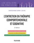 Christine Mirabel-Sarron et Luis Véra - L'entretien en Thérapie Comportementale et Cognitive.