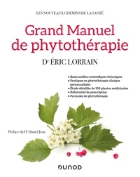 Éric Lorrain - Grand Manuel de phytothérapie.