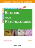 Daniel Boujard - Manuel visuel de biologie pour psychologues - 3e éd..