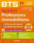 Muriel Mestre-Mahler et Emmanuel Béal dit Rainaldy - Tout le BTS Professions immobilières - 2019-2020 - 1re et 2e années.