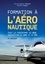 Christopher Poizot et Gérard Pujol - Formation à l'aéronautique - Tout le programme du BIA, préparation au LAPL et au PPL.
