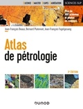 Jean-François Beaux et Bernard Platevoet - Atlas de pétrologie.