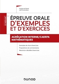 Hassina Ketrane et Laëtitia Elineau - Epreuve orale d'exemples et d'exercices Agrégation interne/CAERPA mathématiques.