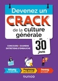 Malika Abdoun - Devenez un crack de la culture générale en 30 jours - Concours, examens, entretiens d'embauche.