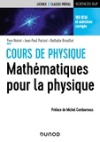 Yves Noirot et Jean-Paul Parisot - Cours de physique - Mathématiques pour la physique.