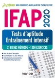 Christelle Boisse - IFAP 2020 - Tests d'aptitude - Entraînement intensif - 21 fiches méthode - 1200 exercices.