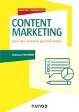 Stéphane Truphème - Content Marketing - Créer des contenus qui font vendre.