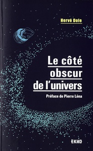 Hervé Dole - Le côté obscur de l'univers.