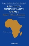 Jacques Gandouin et Jean-Marie Roussignol - Rédaction administrative Afrique - Maghreb, Afrique Subsaharienne.