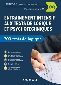 Christelle Boisse - Entraînement intensif aux tests de logique et psychotechniques - 2020-2021 - Catégories A, B et C.