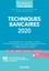 Philippe Monnier et Sandrine Mahier-Lefrançois - Techniques bancaires 2020.