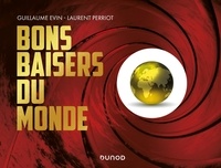 Guillaume Evin et Laurent Perriot - Bons baisers du monde.