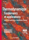 José-Philippe Pérez - Thermodynamique - Fondements et applications, avec 250 exercices et problèmes résolus.
