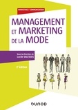 Lucile Salesses - Management et marketing de la mode - 2e éd..
