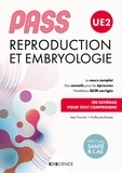 Jean Foucrier et Guillaume Bassez - PASS UE2 Reproduction et Embryologie - Manuel : cours + entraînements corrigés.