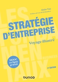 Alain Vas - Stratégie d'entreprise - 2e éd..