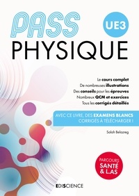 Salah Belazreg - PASS UE3 Physique - Manuel : cours + entraînements.