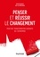 Gérard Bourgeat et Jean-Luc Merchadou - Penser et réussir le changement - Pour une transformation gagnante de l'entreprise.