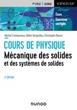 Michel Combarnous et Didier Desjardins - Mécanique des solides et des systèmes des solides.