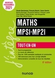 Claude Deschamps et François Moulin - Maths MPSI-MP2I - Tout-en-un.