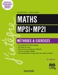 Jean-Marie Monier et Guillaume Haberer - Maths MPSI-MP2I - Méthodes et exercices.