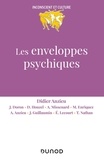 Didier Anzieu - Les enveloppes psychiques.
