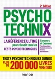  Dunod - PsychotechniX. La référence ultime pour réussir tous les tests psychotechniques - Concours et Examens, Fonction publique, Ecoles de commerce, Armées, Recrutements.