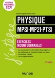 Séverine Bagard et Nicolas Simon - Physique MPSI-MP2I-PTSI - Exercices incontournables.