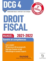 Nathalie Gonthier-Besacier et Jennifer Gasmi - DCG 4 Droit fiscal - Manuel 2021-2022 - Réforme Expertise comptable.