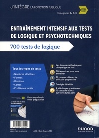 Entraînement intensif aux tests de logique et psychotechniques. 700 tests de logique, catégories A, B et C  Edition 2022-2023