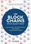 Jean-Guillaume Dumas et Pascal Lafourcade - Les blockchains en 50 questions - Comprendre le fonctionnement de cette technologie.