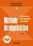 Lempereur alain Pekar et Aurélien Colson - Méthode de négociation - On ne naît pas bon négociateur, on le devient.