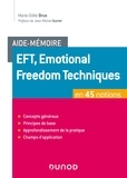 Marie-Odile Brus - Aide-mémoire - EFT, Emotional Freedom Technique en 45 notions.
