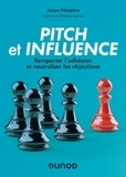 Julien Pélabère - Pitch et influence - Remporter l'adhésion et neutraliser les objections.