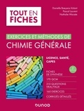 Danielle Baeyens-Volant et Pascal Laurent - Chimie générale - Exercices et méthodes.