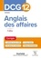 Anna Houston - Anglais des affaires DCG 12 - Corrigés.