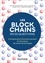 Jean-Guillaume Dumas et Pascal Lafourcade - Les blockchains en 50 questions - 2éd. - Comprendre le fonctionnement de cette technologie.