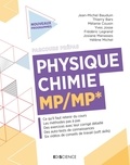 Jean-Michel Bauduin et Thierry Bars - Physique-Chimie MP/MP*.