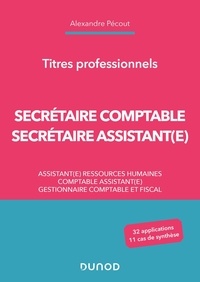 Alexandre Pécout - Secrétaire Comptable et Secrétaire Assistant(e) Titres professionnels - Assistant(e) ressources humaines. Comtable assistant(e). Gestionnaire comptable et fiscale.