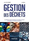 Jean-Michel Balet - Gestion des déchets - Les différents types de déchets, les modes de collecte et de gestion, les filières de traitement.