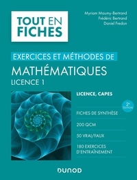 Myriam Maumy-Bertrand et Frédéric Bertrand - Mathématiques licence 1 - Exercices et méthodes.
