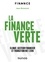 Jean Boissinot - La finance verte.