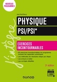 Jean-Noël Beury - Physique Exercices incontournables PSI/PSI*.