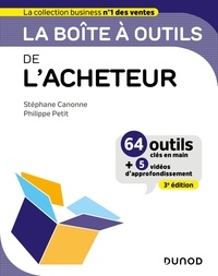 Stéphane Canonne et Philippe Petit - La boîte à outils de l'Acheteur - 3e éd..