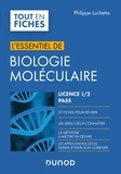 Philippe Luchetta - Biologie moléculaire - Licence 1 / 2 / PASS - L'essentiel.