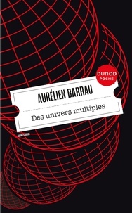 Aurélien Barrau - Des univers multiples.