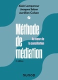 Alain Lempereur et Aurélien Colson - Méthode de Médiation - 2e éd. - Au coeur de la conciliation.
