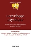 Denis Mellier - L'enveloppe psychique - Souffrances, processus et dispositifs.
