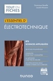 Dominique Bareille et Laurent Mossion - L'essentiel d'électrotechnique BTS sciences appliquées.