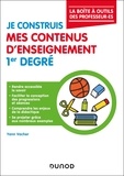 Yann Vacher - Je construis mes contenus d'enseignement 1er degré.